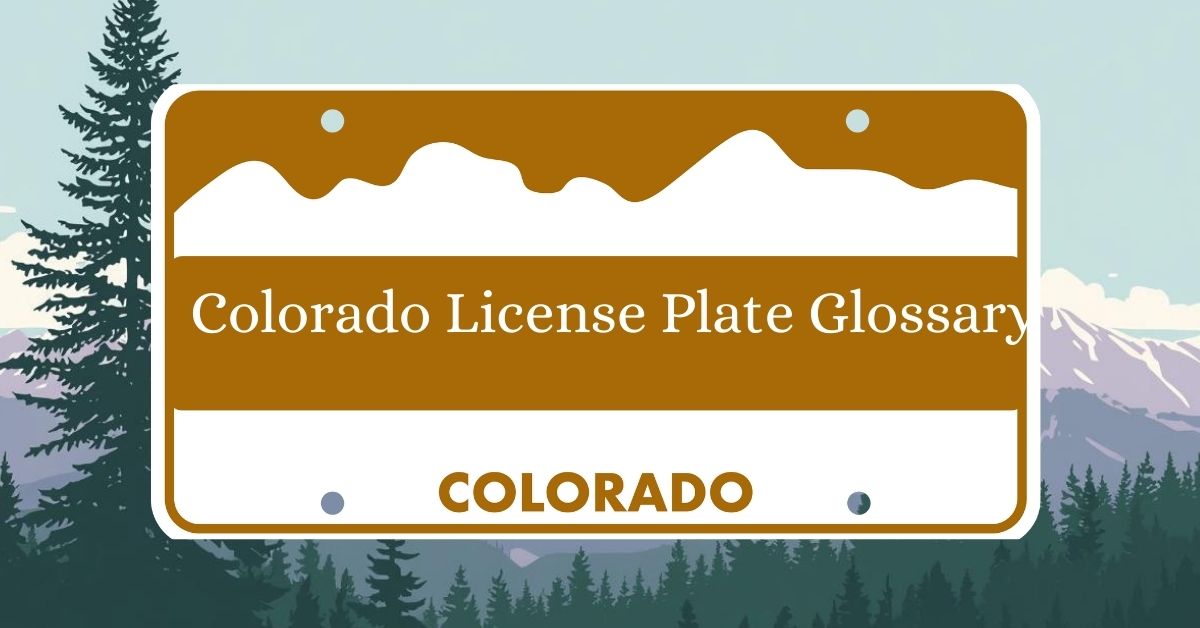 Colorado-License-Plate-Glossary