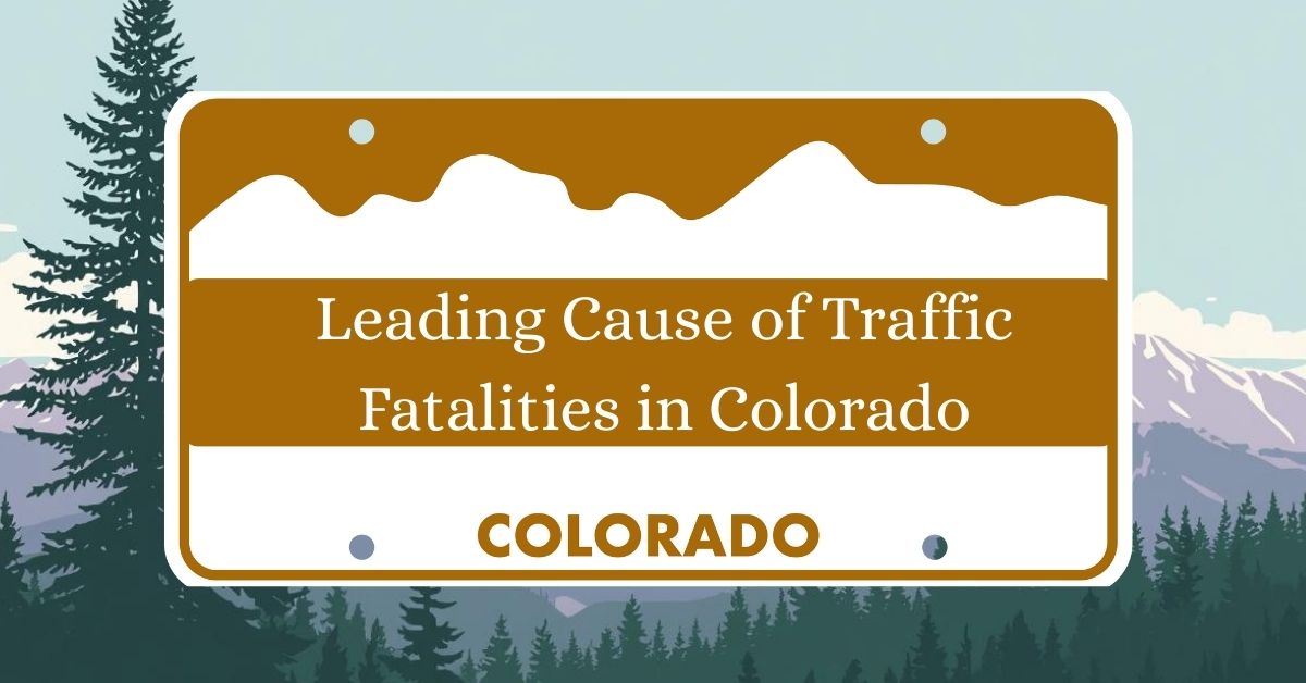 Leading-Cause-of-Traffic-Fatalities-in-Colorado